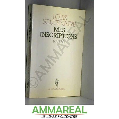 Mes Inscriptions Tome 4 - 1974-1980