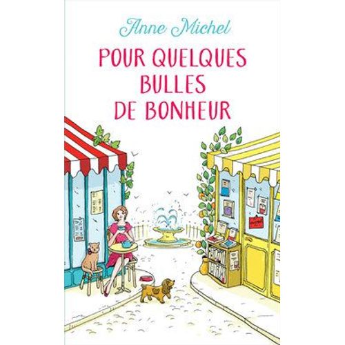 Pour Quelques Bulles De Bonheur