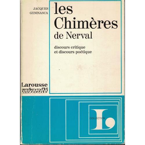 Les Chimères De Nerval, Discours Critique Et Discours Poètique