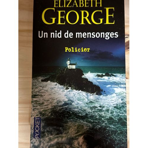 Elizabeth George Un Nid De Mensonges Policier Pocket 