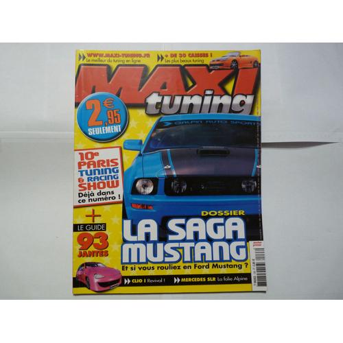 Maxi Tuning  N° 133 : La Saga Mustang