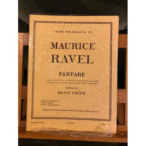 Maurice Ravel Fanfare De L'éventail De Jeanne Transcription Pour Cuivres Robert King N°172