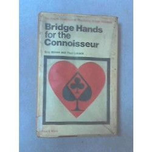 Bridge Hands For The Connoisseur
