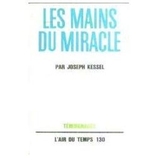 Les Mains Du Miracle.