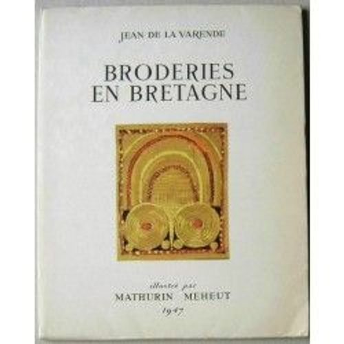 Broderies En Bretagne Chez Les Bigoudens