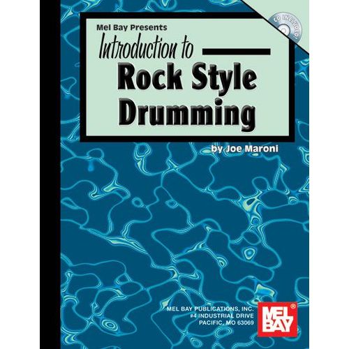 Méthode De Batterie Pour Débutants, Introduction To Rock Style Drumming + Cd