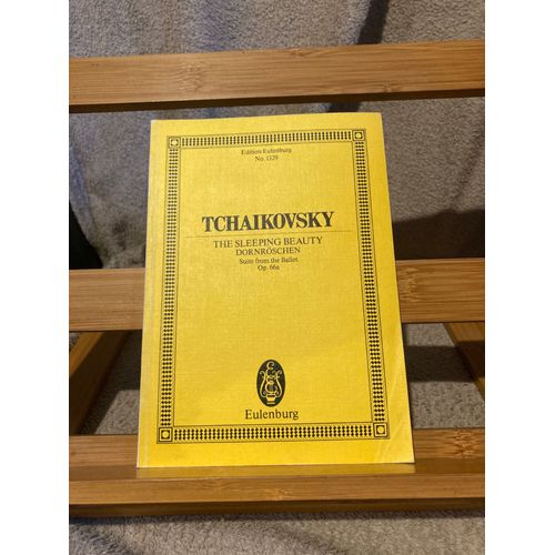 Tchaikovski Belle Au Bois Dormant Partition Orchestre Conducteur Eulenburg 1329