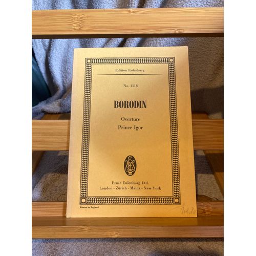 Borodine Le Prince Igor Ouverture Partition Orchestre Conducteur Eulenburg 1118