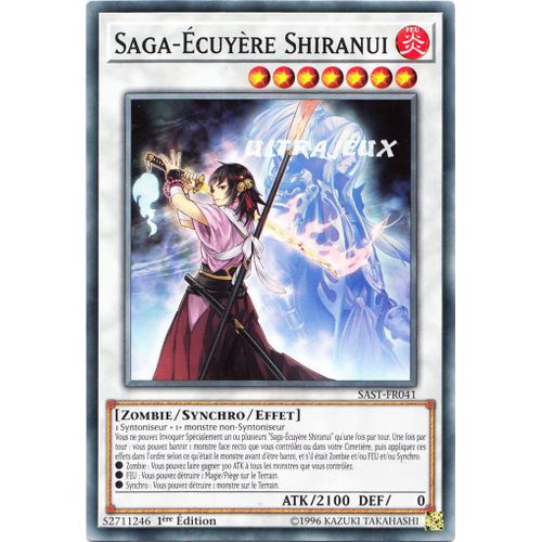 Yu-Gi-Oh! - Sast-Fr041 - Saga-Écuyère Shiranui - Commune