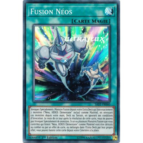 Yu-Gi-Oh! - Sast-Fr060 - Fusion Néos - Super Rare