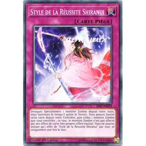 Yu-Gi-Oh! - Sast-Fr074 - Style De La Réussite Shiranui - Commune
