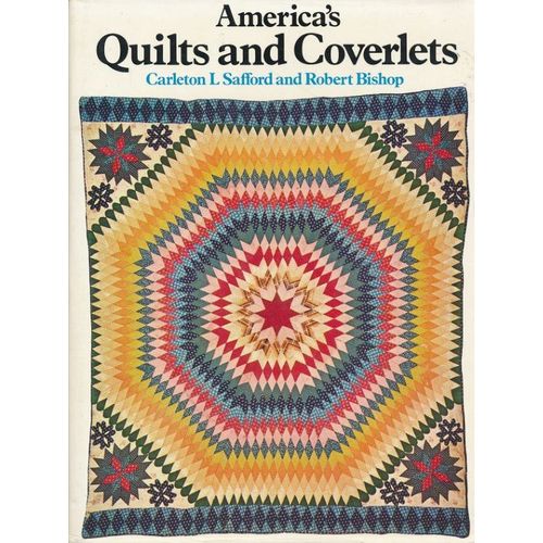 America's Quilts And Coverlets