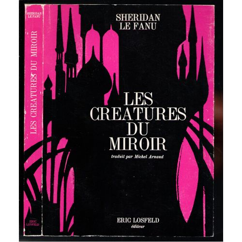 Les Créatures Du Miroir Les Créatures Du Miroir