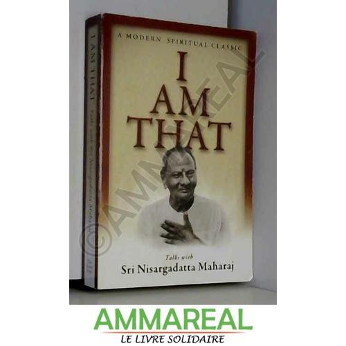 I Am That: Talks With Sri Nisargadatta Maharaj