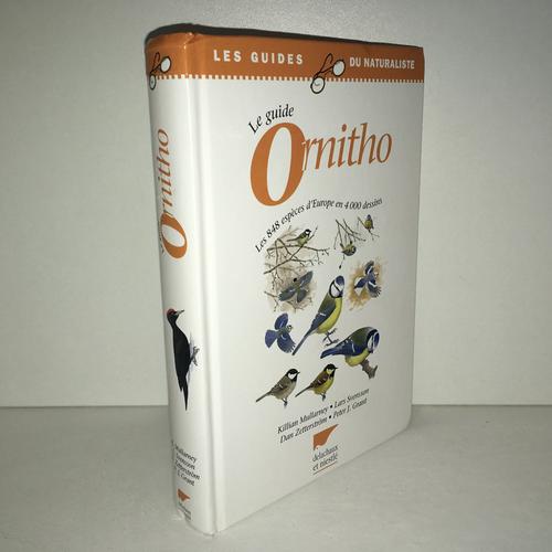 Le Guide Ornitho - Les 848 Espèces D'europe En 4000 Dessins