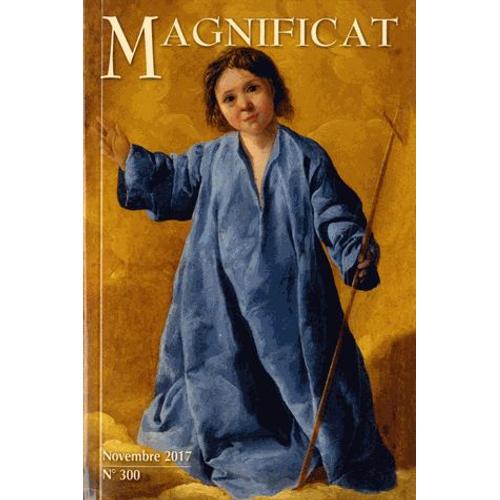 Magnificat Grand Format N°300, Novembre 2017