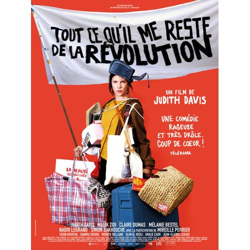Tout Ce Qu'il Me Reste De La Révolution - Véritable Affiche De Cinéma Pliée - Format 40x60 Cm - De Judith Davis Avec Judith Davis, Malik Zidi, Claire Dumas - 2018