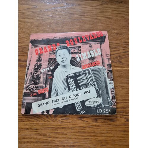 Grands Boulevards Par Aimable - Accordéon Grand Prix Du Disque 1956 - Disque Vogue N° Ld 254