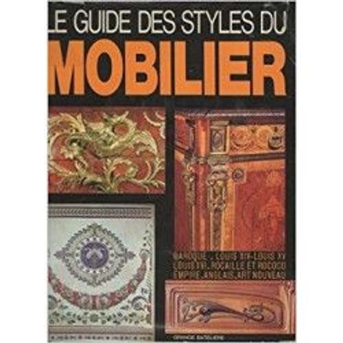 Le Guide Des Styles Du Mobilier