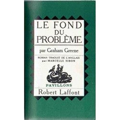 Le Fond Du Problème - Édition Originale Numérotée Sur Alfa Mousse