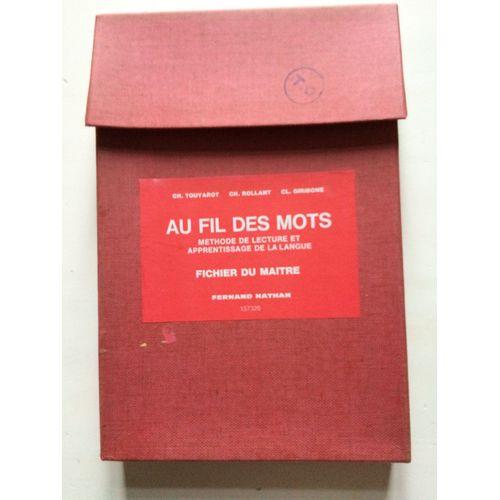 Au Fil Des Mots Méthode De Lecture Fichier Du Maître