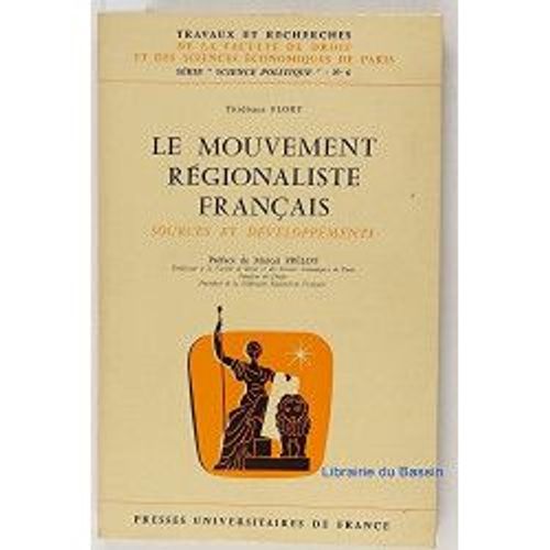 Le Mouvement Régionaliste Français Sources Et Développements