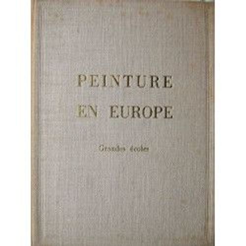 Peinture En Europe Grandes Écoles