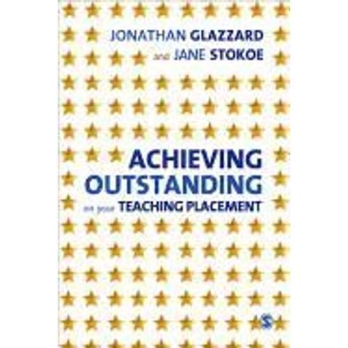 Achieving Outstanding On Your Teaching Placement