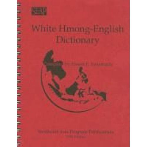 White Hmong -English Dictionary