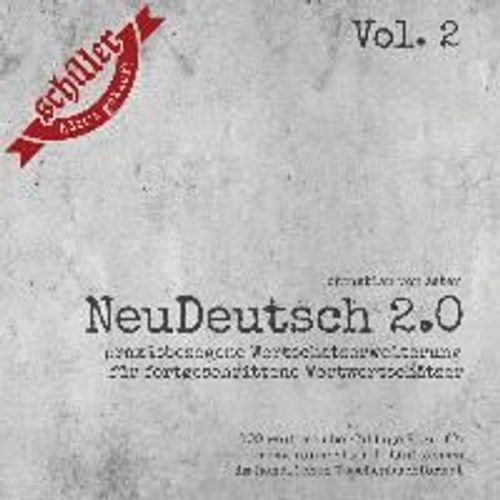 Neudeutsch 2.0 - Vol. 2