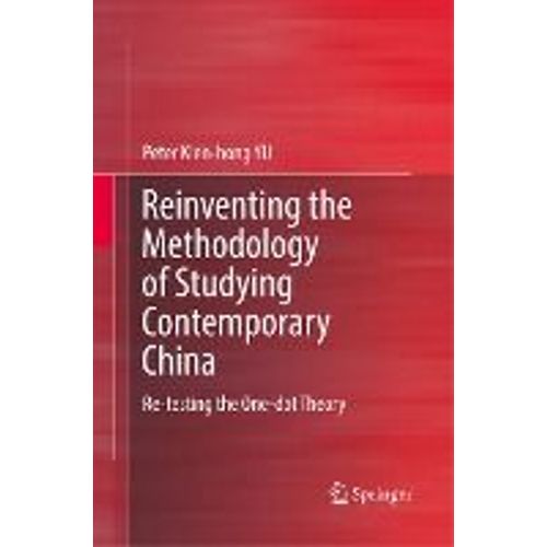 Reinventing The Methodology Of Studying Contemporary China
