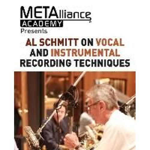 Al Schmitt On Vocal And Instrumental Recording Techniques