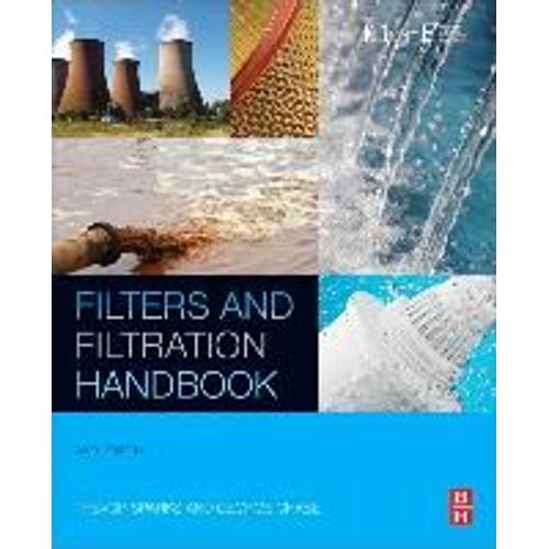 Filters And Filtration Handbook