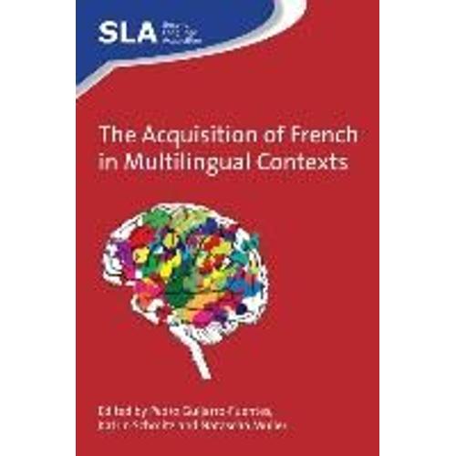 The Acquisition Of French In Multilingual Contexts