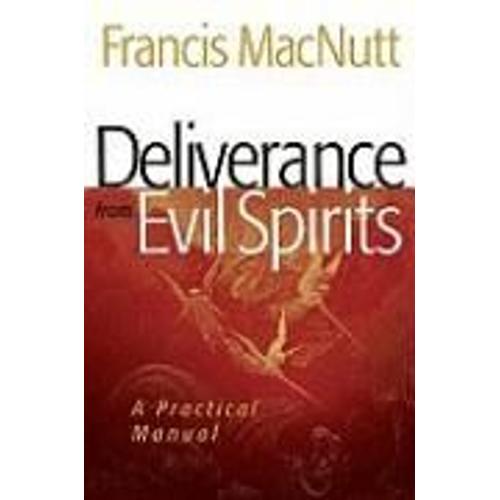 Deliverance From Evil Spirits