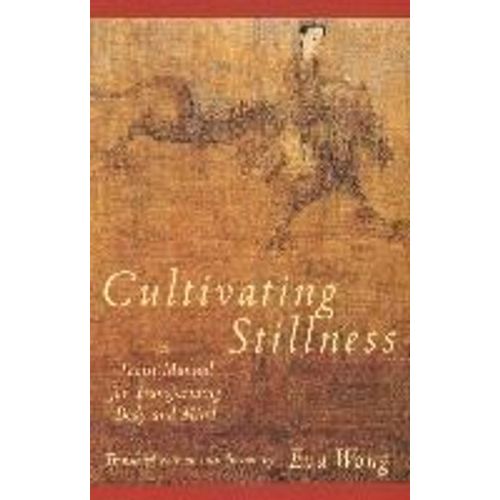 Cultivating Stillness
