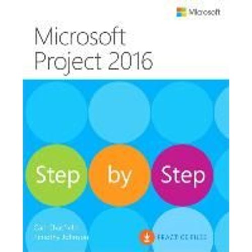 Microsoft Project 2016 Step By Step