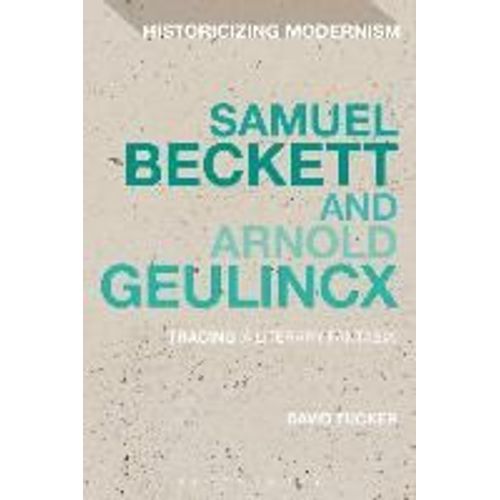 Samuel Beckett And Arnold Geulincx