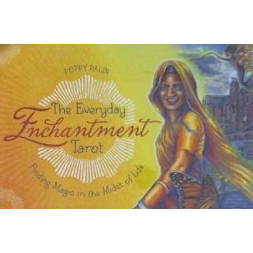 The Everyday Enchantment Tarot: Finding Magic In The Midst Of Life