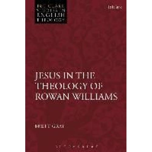 Jesus In The Theology Of Rowan Williams