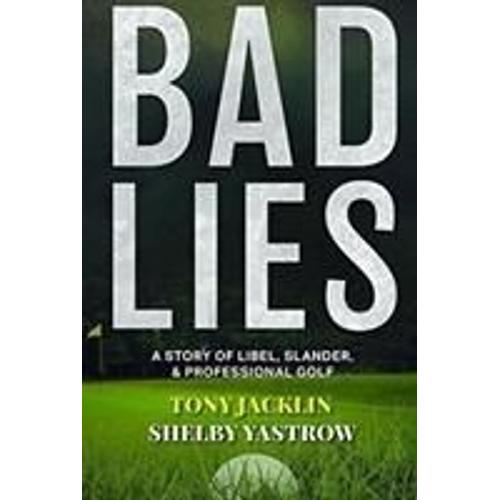 Bad Lies