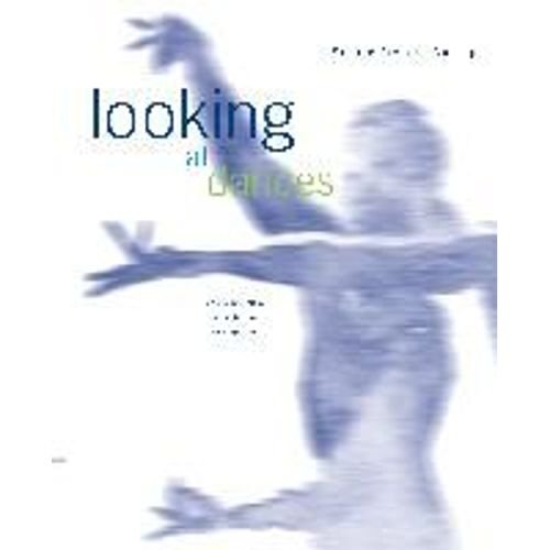 Looking At Dances