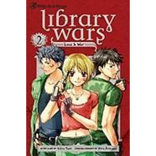 Library Wars: Love & War, Vol. 2, 2