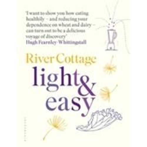 River Cottage Light & Easy