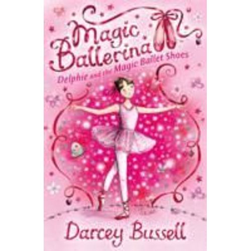 Delphie And The Magic Ballet Shoes