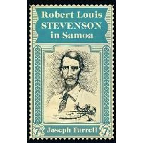 Robert Louis Stevenson In Samoa