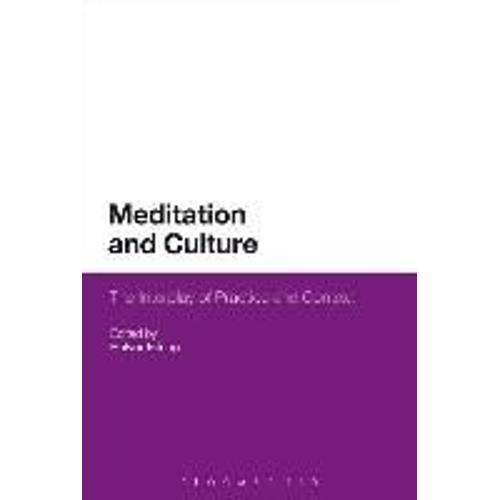 Meditation And Culture: The Interplay Of Practice And Context