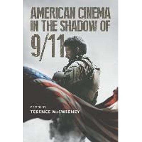 American Cinema In The Shadow Of 9/11