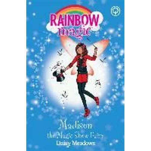 Rainbow Magic: Madison The Magic Show Fairy