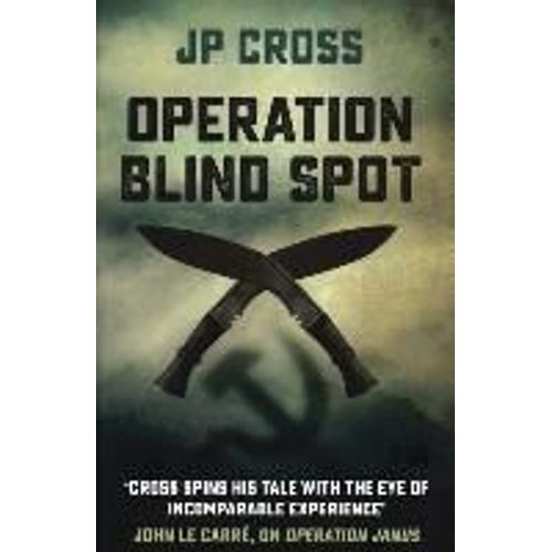 Operation Blind Spot